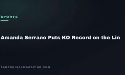 Amanda Serrano Puts KO Record on the Lin — Parasocial Magazine