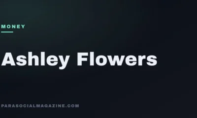 Ashley Flowers — Parasocial Magazine