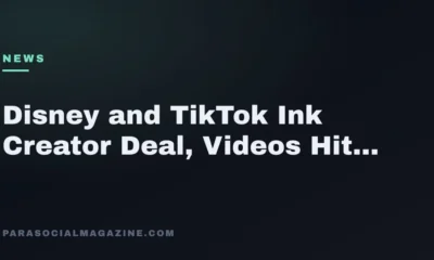 Disney and TikTok Ink Creator Deal, Videos Hit Disney+ — Parasocial Magazine
