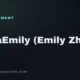 ExtraEmily (Emily Zhang) — Parasocial Magazine