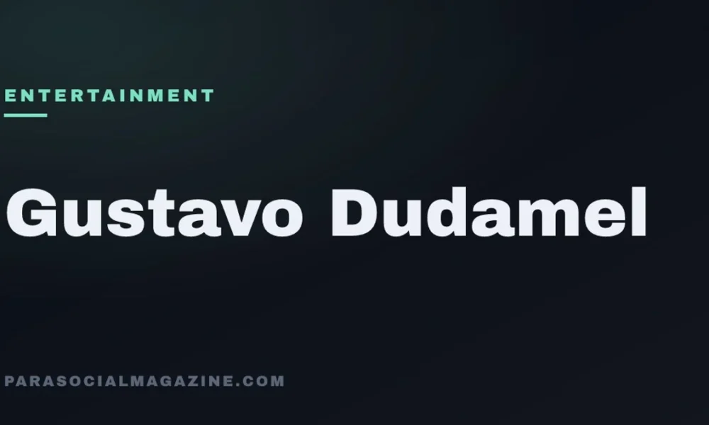 Gustavo Dudamel — Parasocial Magazine