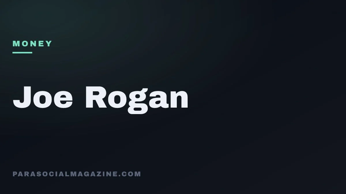 Joe Rogan — Parasocial Magazine