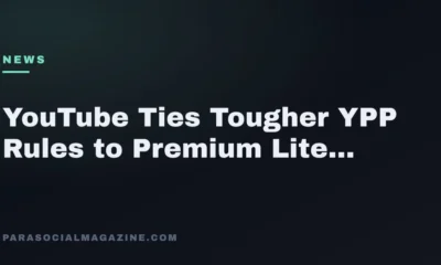 YouTube Ties Tougher YPP Rules to Premium Lite Growth — Parasocial Magazine